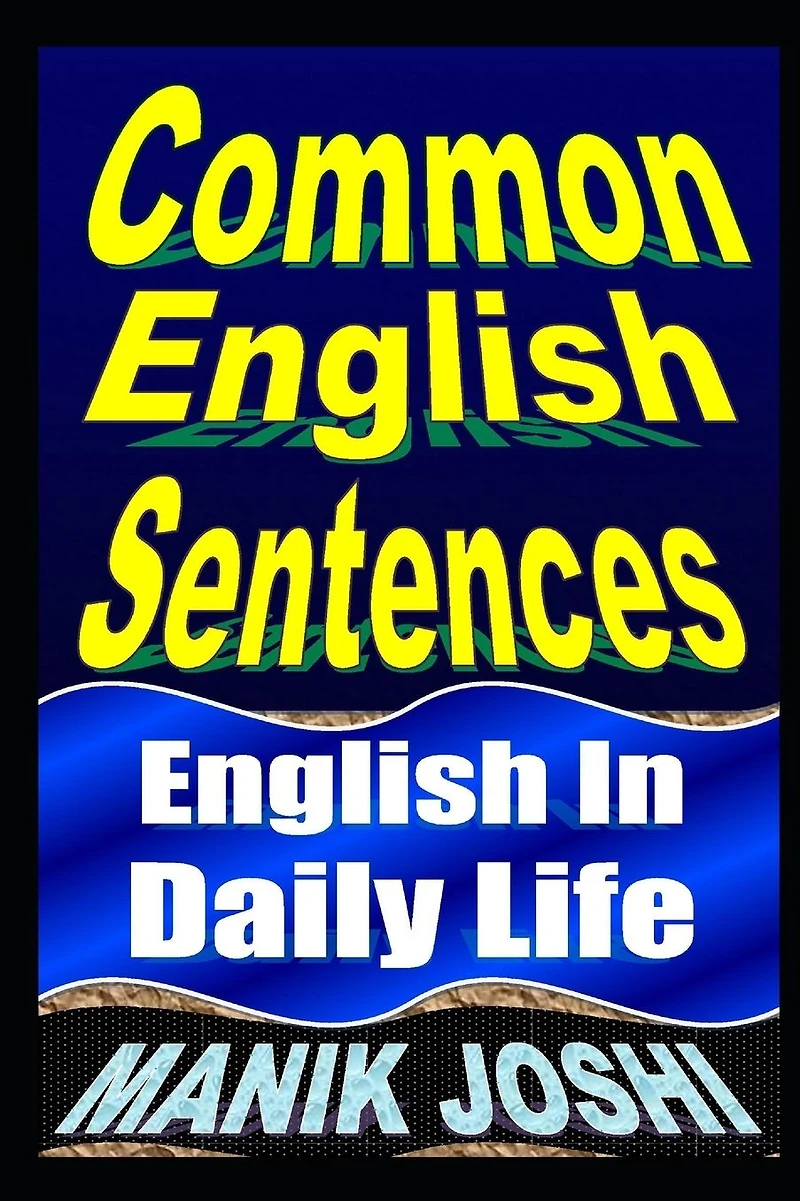 Common English Sentences: Daily Life