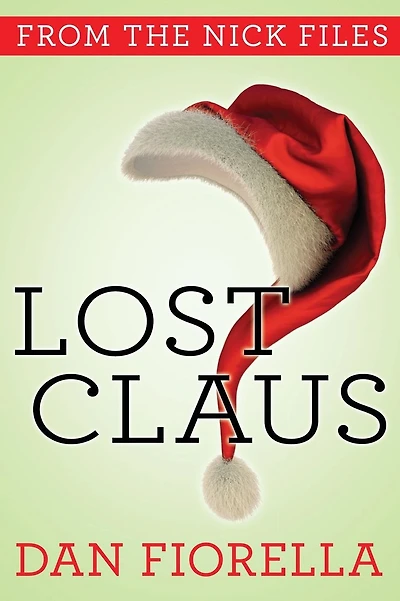 Lost Claus: The Nick Files