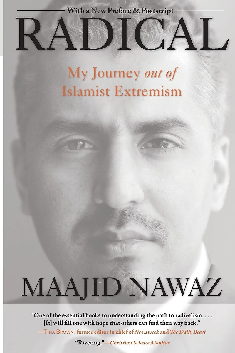 Radical: My Journey out of Islamist Extremism