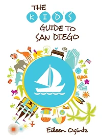 Kid's Guide to San Diego