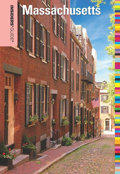Insiders' Guide® to Massachusetts