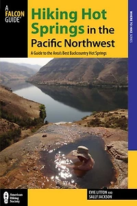Hiking Hot Springs the Pacific Northwest