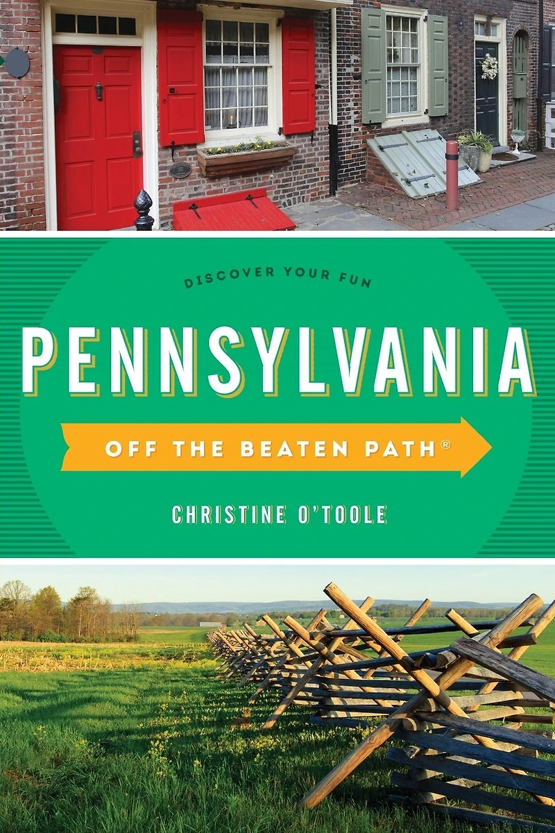 Pennsylvania Off the Beaten Path®: Discover Your Fun