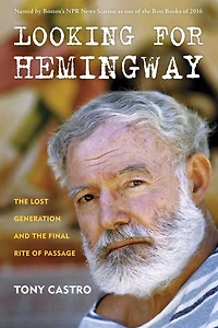 Looking for Hemingway: The Lost Generation and the Final Rite of Passage