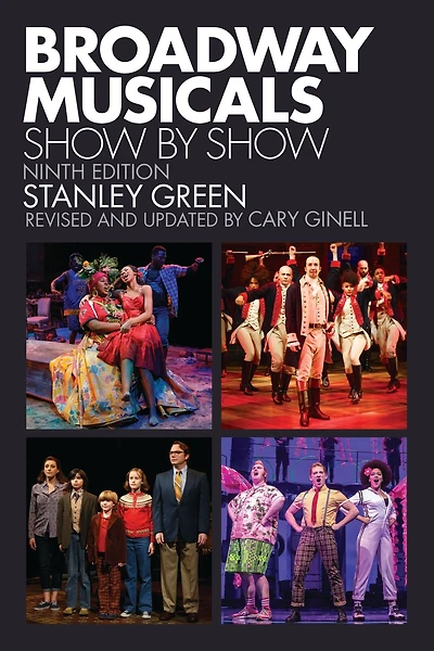 Broadway Musicals, Show-by-Show