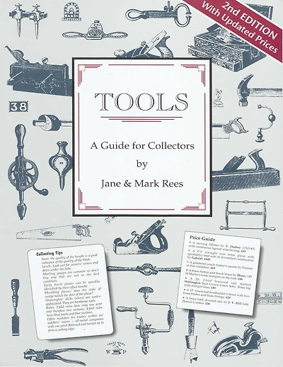 Tools: A Guide for Collectors