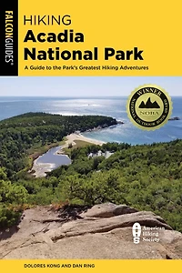 Hiking Acadia National Park: A Guide to the Park's Greatest Adventures