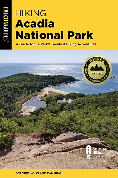 Hiking Acadia National Park: A Guide to the Park's Greatest Adventures