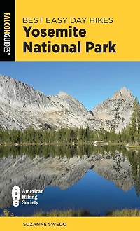 Best Easy Day Hikes Yosemite National Park