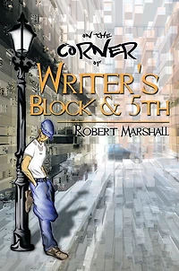 On the Corner of Writer's Block & 5th