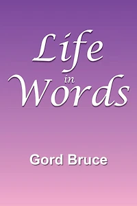 Life in Words