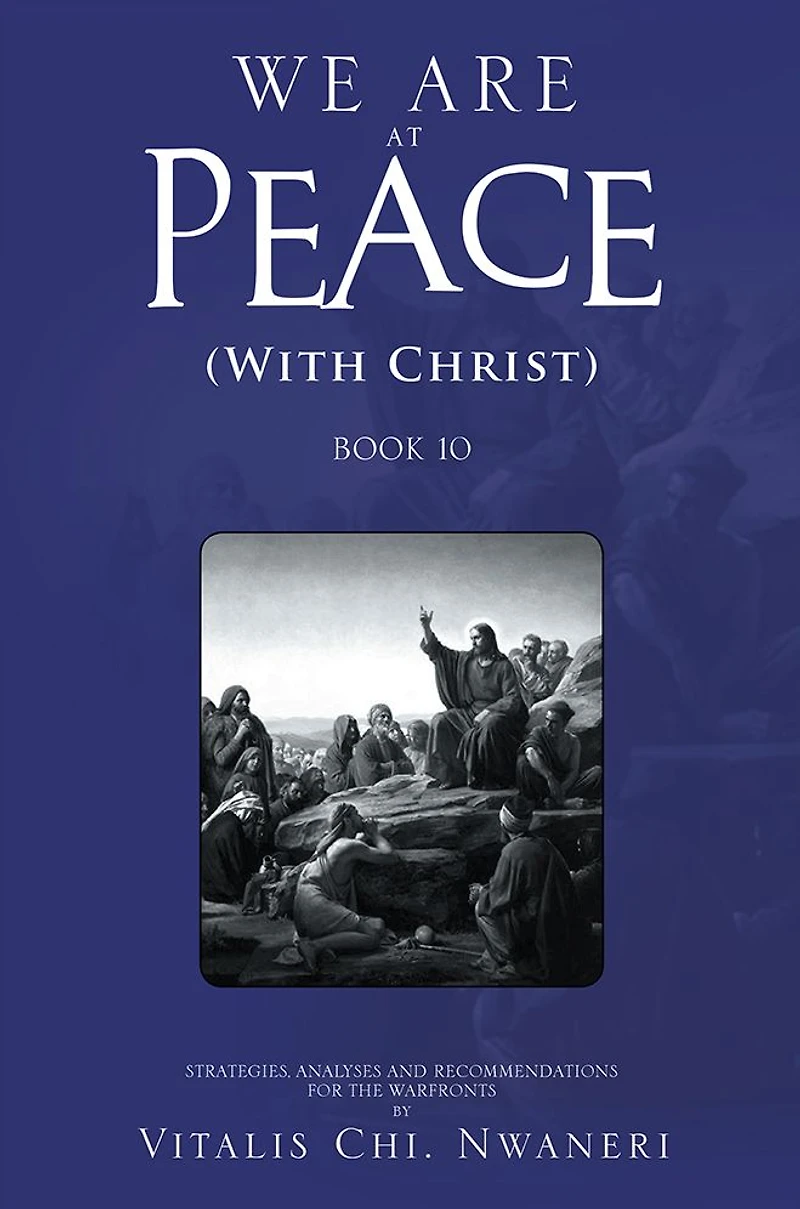 WE ARE AT PEACE: (WITH CHRIST)