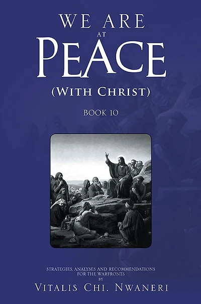 WE ARE AT PEACE: (WITH CHRIST)