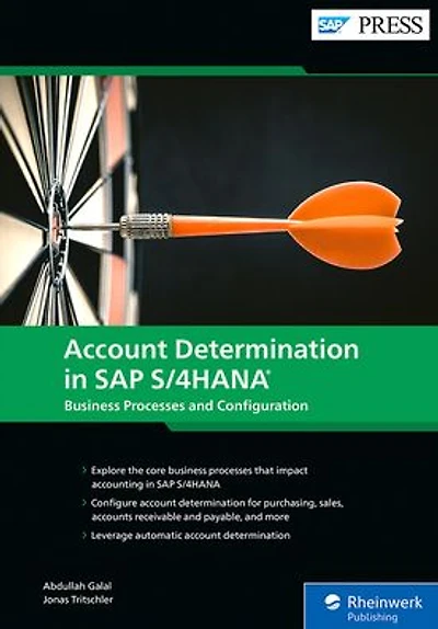 Account Determination in SAP S/4HANA: Business Processes and Configuration