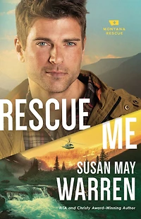 Rescue Me (Montana Series #2)