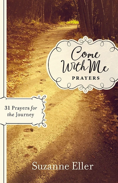 Come With Me: Discovering the Beauty of Following Where He Leads