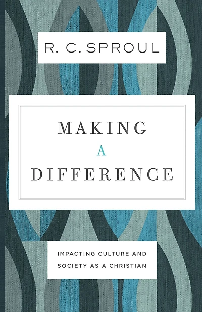 Making a Difference: Impacting Culture and Society as Christian