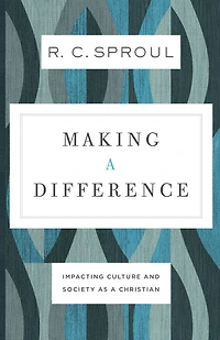 Making a Difference: Impacting Culture and Society as Christian