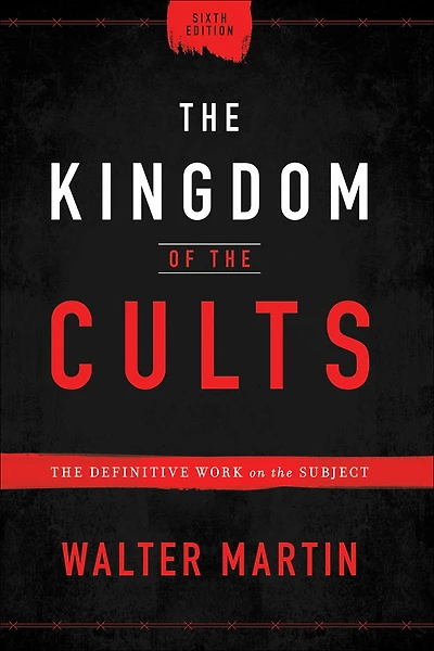 the Kingdom of Cults: Definitive Work on Subject