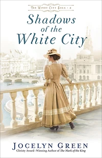 Shadows of the White City (The Windy Saga Book #2)