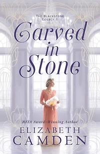 Carved Stone (The Blackstone Legacy Book #1)