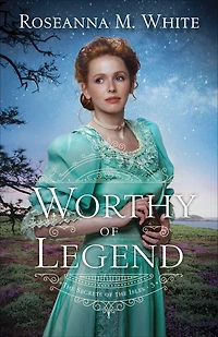 Worthy of Legend (The Secrets the Isles Book #3)