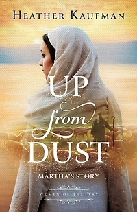 Up from Dust: Martha's Story