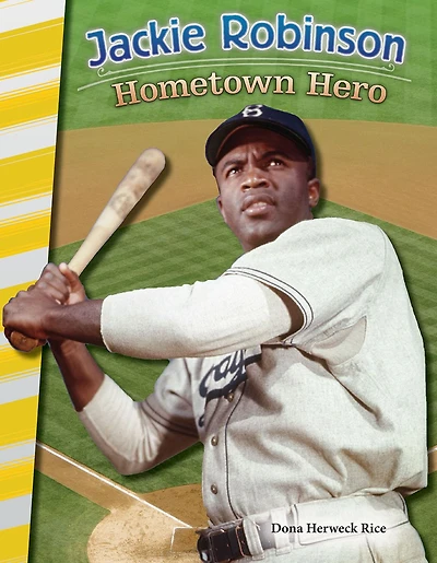 Jackie Robinson: Hometown Hero