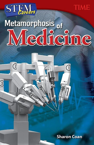 STEM Careers: Metamorphosis of Medicine