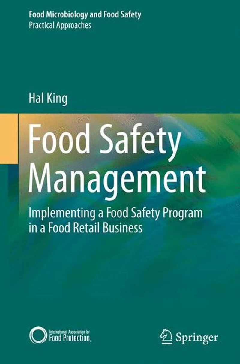 Food Safety Management: Implementing a Program Retail Business