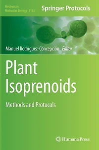 Plant Isoprenoids: Methods and Protocols