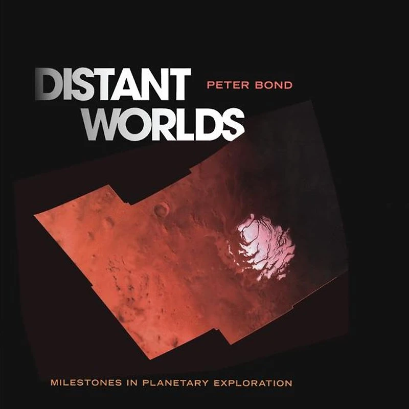 Distant Worlds: Milestones Planetary Exploration