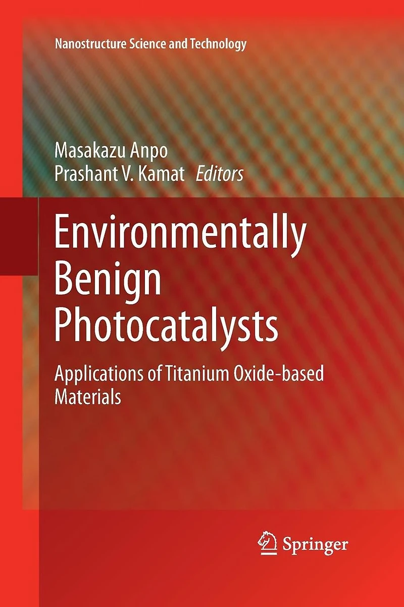 Environmentally Benign Photocatalysts: Applications of Titanium Oxide-based Materials
