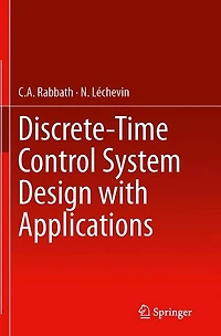 Discrete-Time Control System Design with Applications