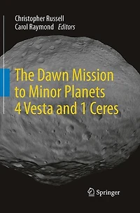 The Dawn Mission to Minor Planets 4 Vesta and 1 Ceres