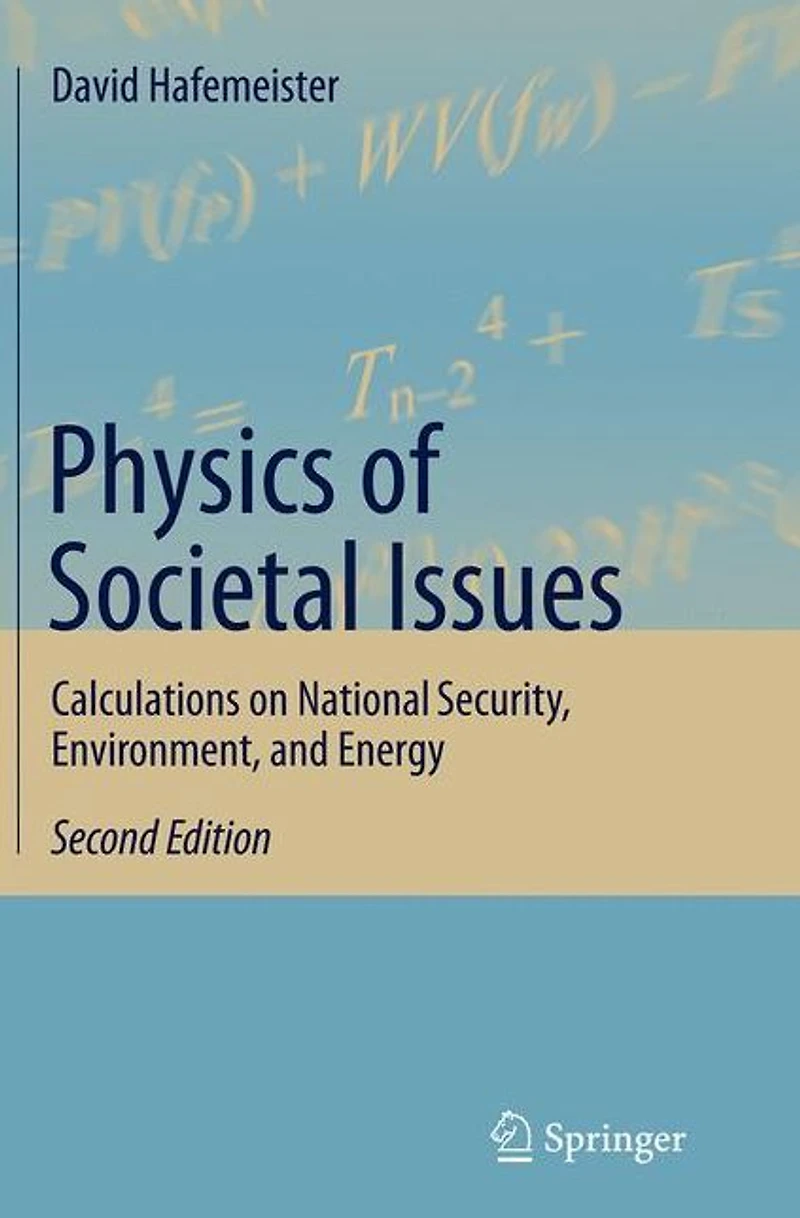 Physics of Societal Issues: Calculations on National Security, Environment, and Energy