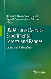 USDA Forest Service Experimental Forests and Ranges: Research for the Long Term