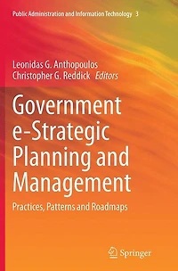 Government e-Strategic Planning and Management: Practices, Patterns Roadmaps