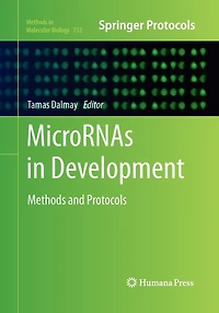 MicroRNAs Development: Methods and Protocols