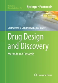Drug Design and Discovery: Methods Protocols