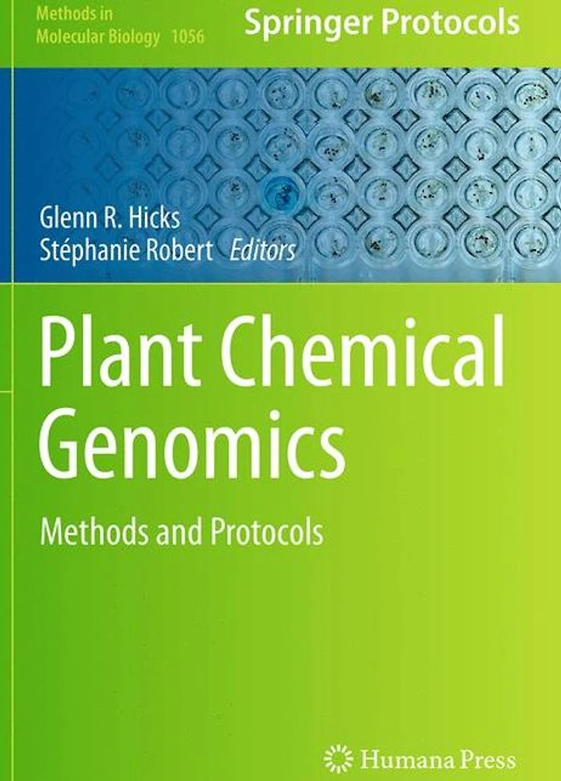Plant Chemical Genomics: Methods and Protocols