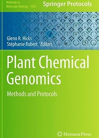 Plant Chemical Genomics: Methods and Protocols
