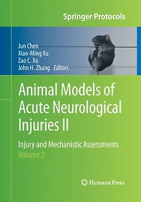 Animal Models of Acute Neurological Injuries II: Injury and Mechanistic Assessments, Volume 2