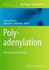 Polyadenylation: Methods and Protocols