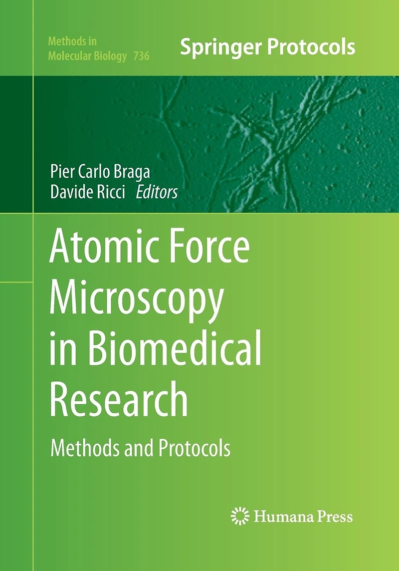 Atomic Force Microscopy Biomedical Research: Methods and Protocols
