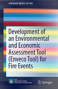 Development of an Environmental and Economic Assessment Tool (Enveco Tool) for Fire Events