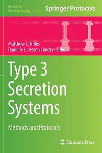Type 3 Secretion Systems: Methods and Protocols