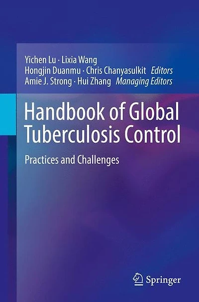 Handbook of Global Tuberculosis Control: Practices and Challenges