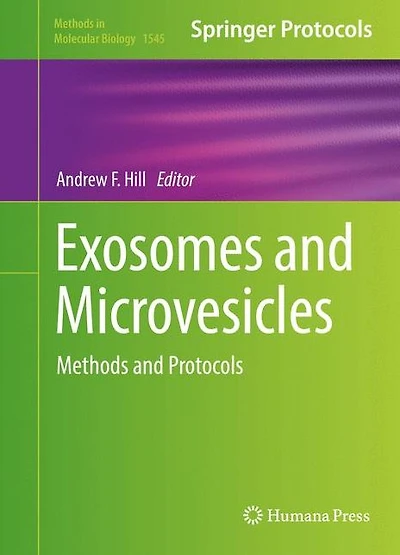 Exosomes and Microvesicles: Methods Protocols