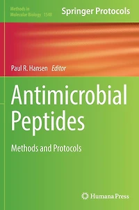 Antimicrobial Peptides: Methods and Protocols